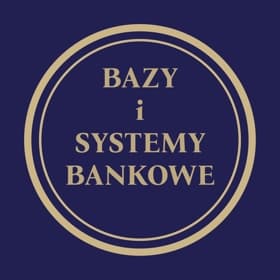 Bazy i Systemy Bankowe